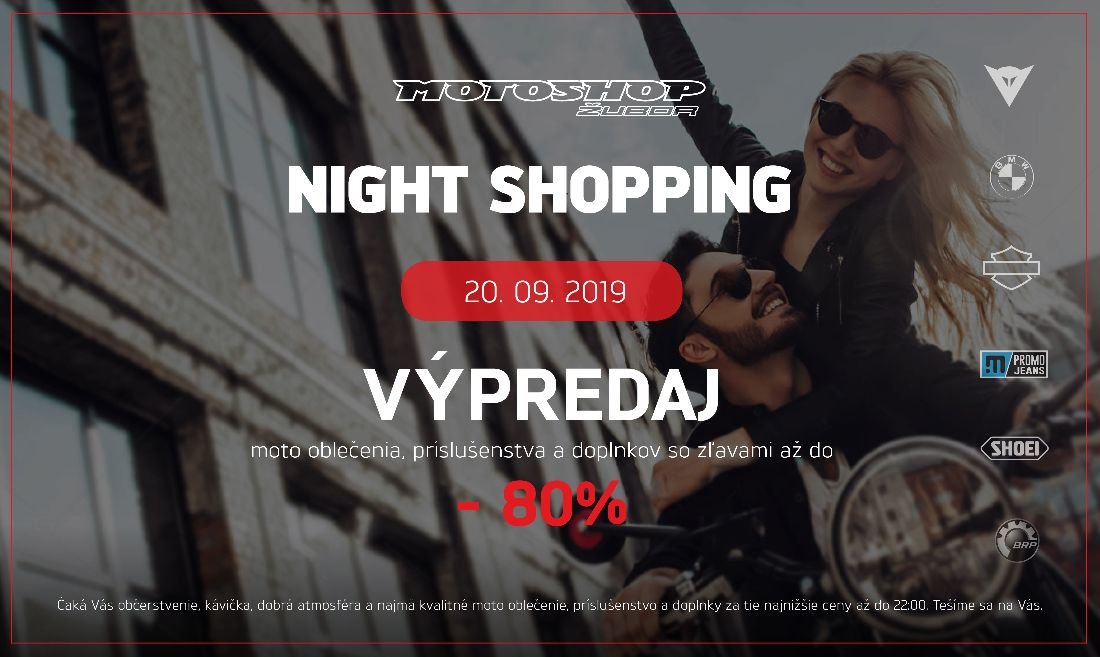 MOTOSHOP Night shopping v Motoshope Žubor Banská Bystrica